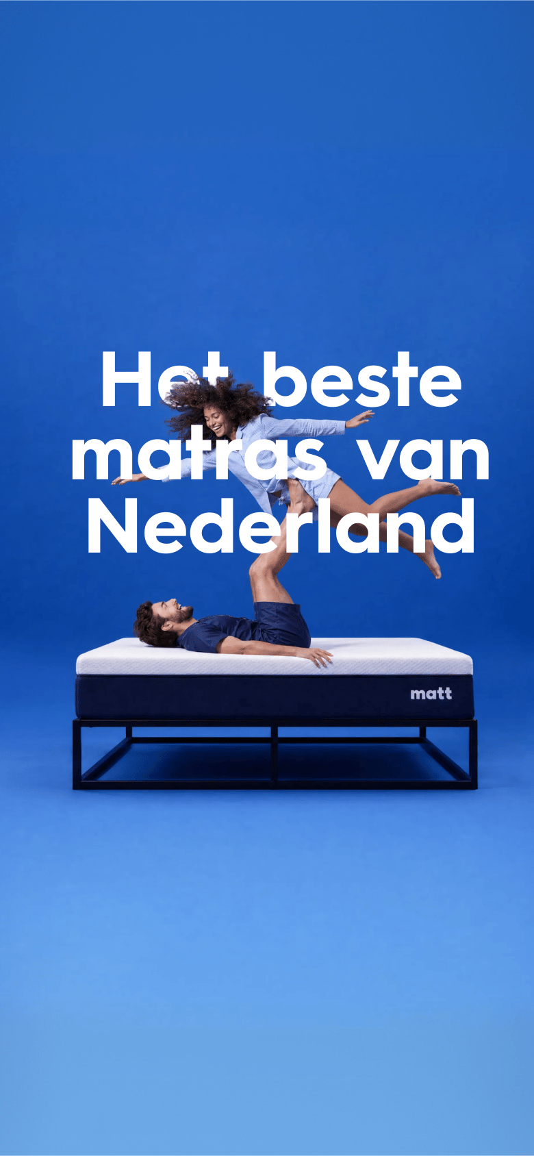 Het aanpasbare matras - Matt Sleeps
